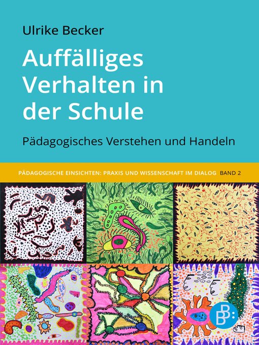 Title details for Auffälliges Verhalten in der Schule by Ulrike Becker - Available